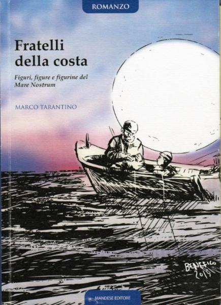 Presentazione del libro del giornalista e docente Marco Tarantino dal titolo: "Fratelli della Costa"