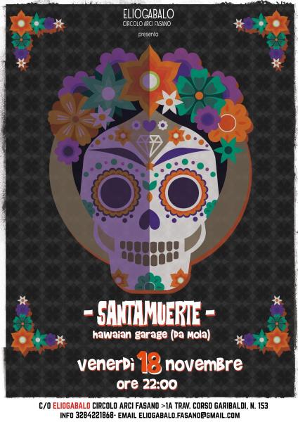 SANTAMUERTE [hawaian garage // Mola di Bari] live