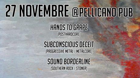 27Novembre Hands To Grape Subconscious Deceit Sound Borderline