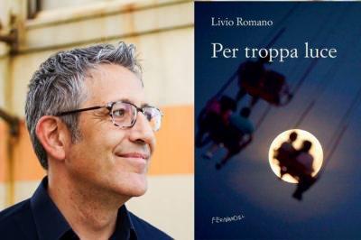 Incontro con Livio Romano, Per troppa luce