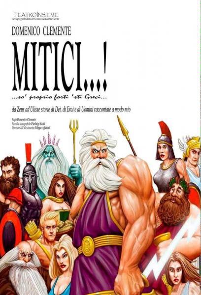 MITICI  di e con Domenico Clemente