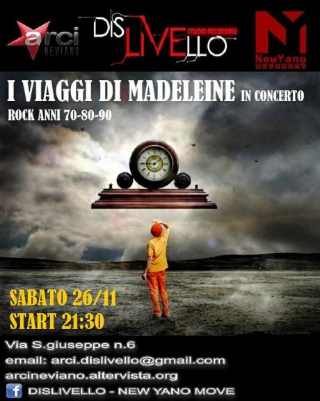 I Viaggi di Madeleine live al Dislivello New Yano Move