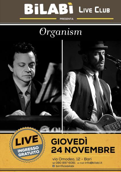 Bilabì Live Club - Organism