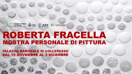 Mostra Personale di Roberta Fracella al Palazzo di Collepasso