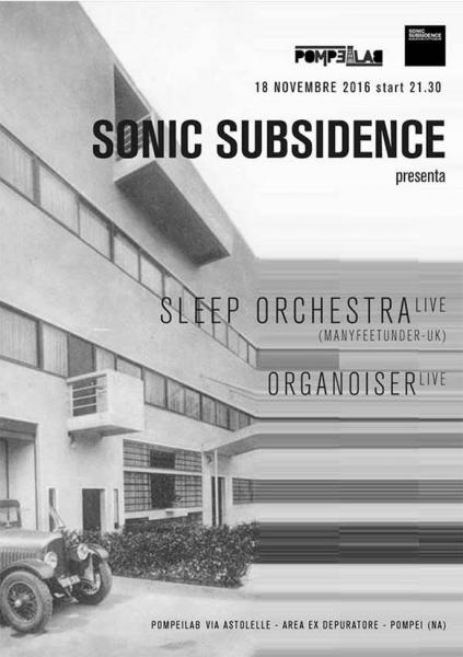 Sleep Orchestra (live) + Organoiser (live)