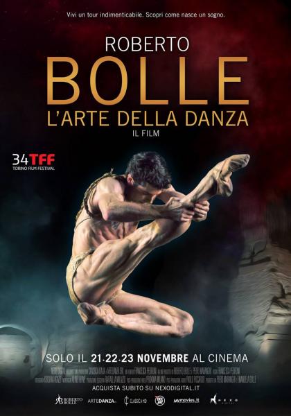 "Roberto Bolle l'arte della danza " Film Evento