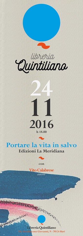 Presentazione libro di Vito Calabrese: ”Portare la vita in salvo”