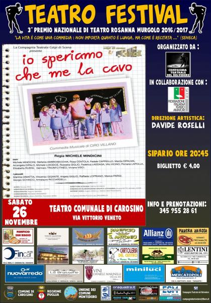 Teatro Festival - io Speriamo Che me la Cavo