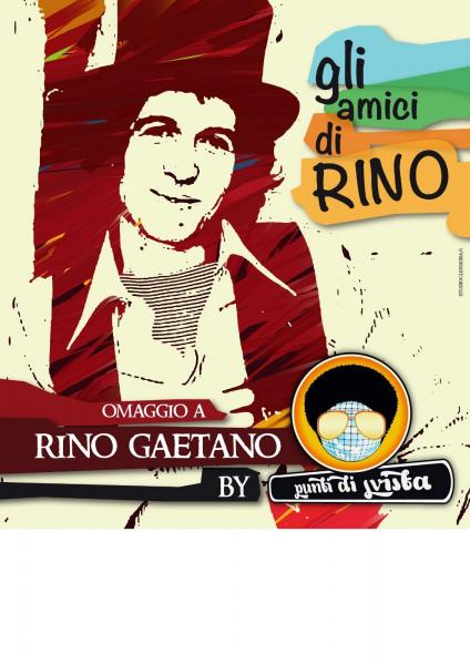 "Punti di svista" omaggio a RINO GAETANO al PALAROTONDA!!