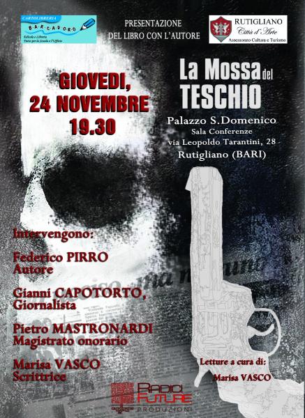 "LA MOSSA DEL TESCHIO" - Presentazione del libro di Federico PIRRO