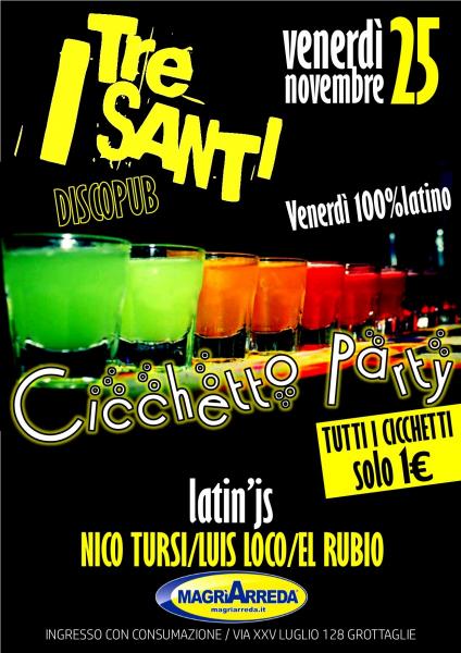 CICCHETTO PARTY - Venerdì 100% latino