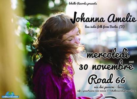 LOBELLO RECORDS presenta JOHANNA AMELIE al ROAD66 di Lecce