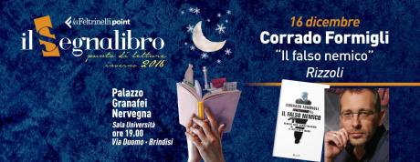 CORRADO FORMIGLI presenta "IL FALSO NEMICO" Ed. Rizzoli