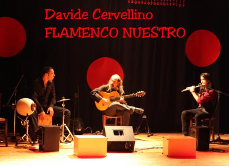 "Flamenco  Nuestro" - Davide Cervellino Trio  &  Lambo - Testini Duo