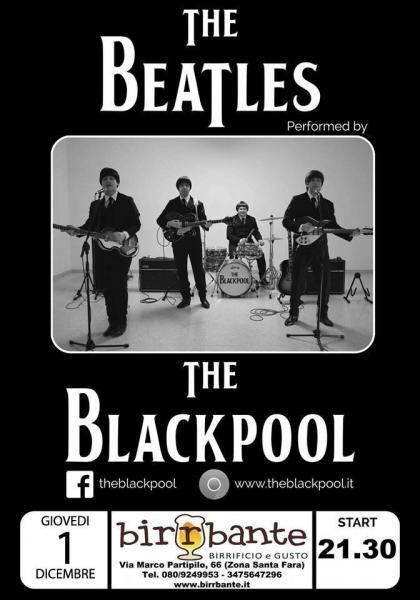 "THE BLACKPOOL - THE BEATLES Tribute Band" - giovedì 1 dicembre 2016