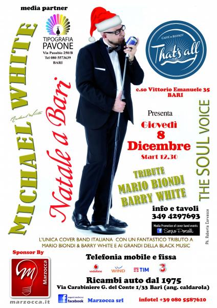 Natale a Bari 2016 - Michael White al “That's All"