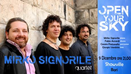 OPEN YOUR SKY - MIRKO SIGNORILE  quartet