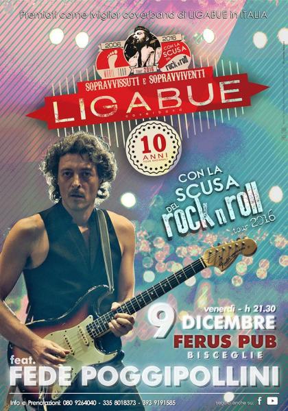 LIGABUE tribute live con i "Sopravvissuti E Sopravviventi" SPECIAL GUEST  CAPITAN FEDE POGGIPOLLINI