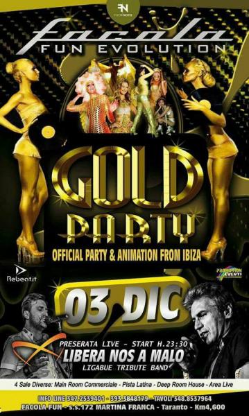 Facola Fun Gold Party special animation From Ibiza