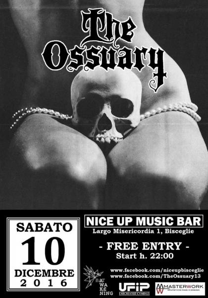 The Ossuary live - Free Entry