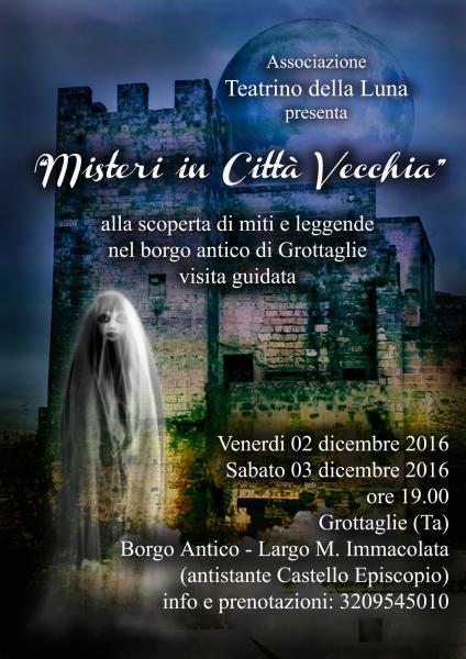Misteri in Città Vecchia - alla scoperta di miti e leggende nel borgo antico di Grottaglie