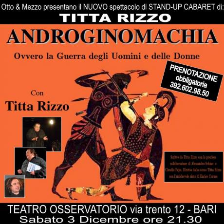 Androginomachia (lo STAND-UP Cabaret di Titta Rizzo)
