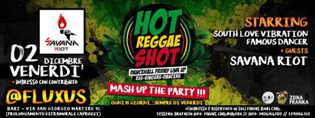❖ HOT REGGAE SHOT ❖ venerdì 22 dicembre