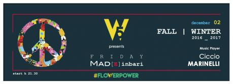 W5? feat. Ciccio Marinelli presents MAD[e]in Bari | Dec 2nd