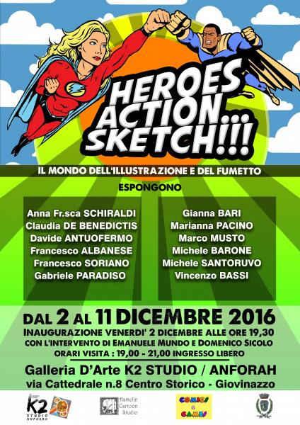 “Heroes, action…Sketch!  - Il mondo dell’illustrazione e sul fumetto