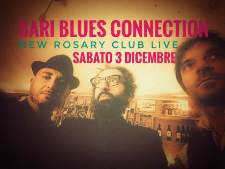 Bari Blues Connection Live al new rosary club