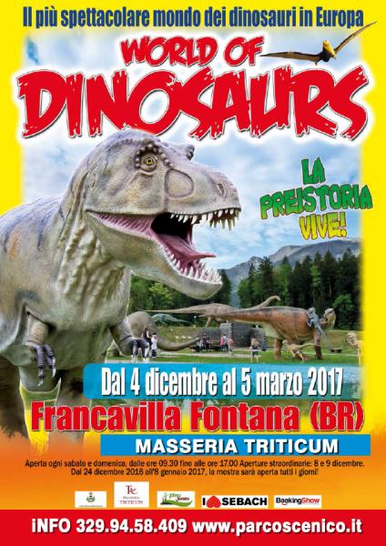 World of Dinosaurs - Dal 4 dicembre 2016 al 5 marzo 2017