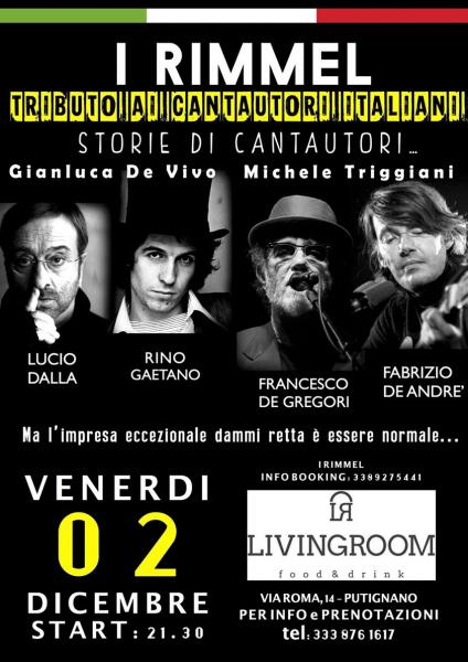 I Rimmel: Tributo ai cantautori italiani: De Gregori, Dalla, De Andrè, Rino Gaetano, Lucio Battisti, Bennato