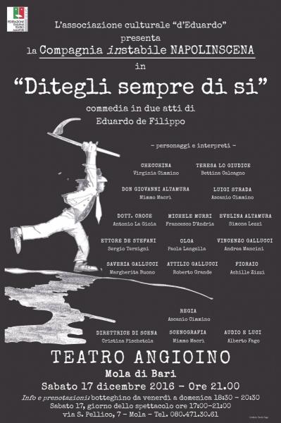 "Ditegli Sempre di Sì" commedia di Eduardo De Filippo, Compagnia inStabile Napolinscena
