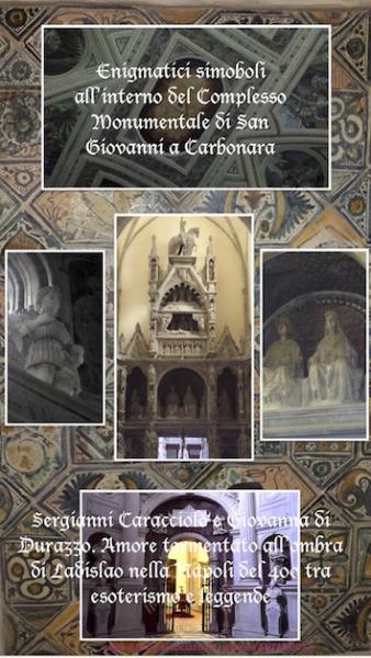 Visite Guidate Napoli Dicembre 2016 27 Dicembre, Enigmatici Simboli Nel Complesso Monumentale di San Giovanni a Carbonara