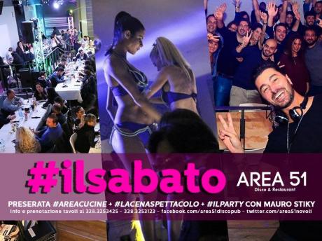Torna #IlSabato targato Area51: ottima cucina, musica da ballare e animazione per tutti i gusti fino a notte fonda