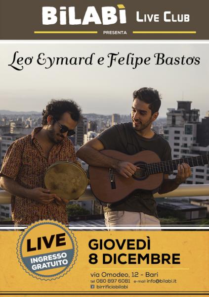 Leo Eymard e Felipe Bastos