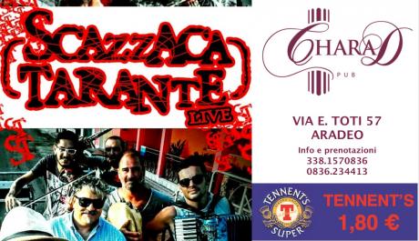 Scazzacatarante Live at Charad Pub Aradeo