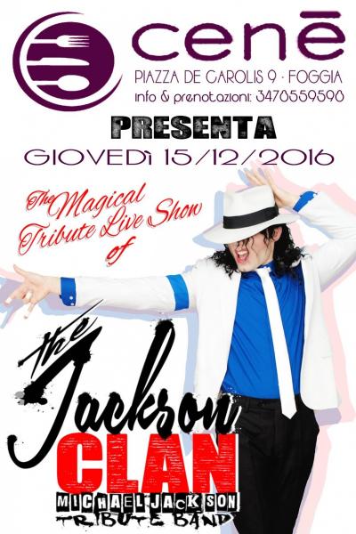 The Jackson Clan LIVE al CENè - Foggia