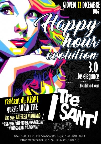 Happy Hour Evolution 3.0... Be Elegance
