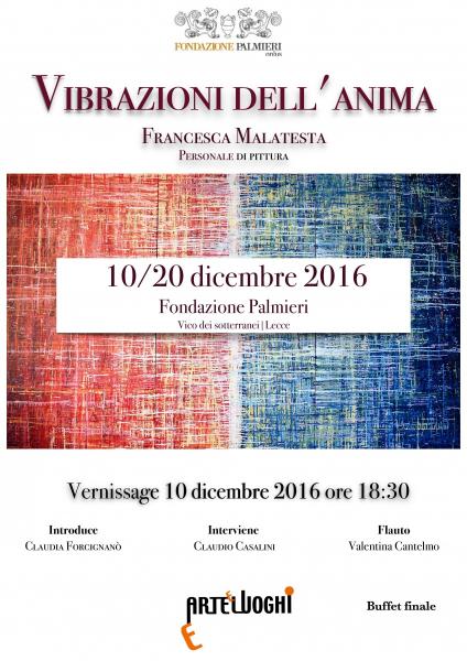 Vibrazioni dell'anima - personale di pittura di Francesca Malatesta