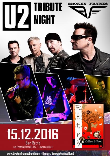 U2 TRIBUTE NIGHT by Broken Frames