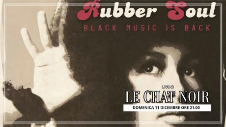 Rubber Soul live at Le Chat Noir