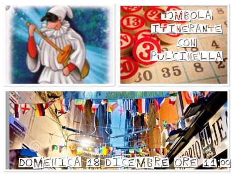 PULCINELLA DA I NUMERI: tombola itinerante nel cuore dei Quartieri Spagnoli di Napoli.