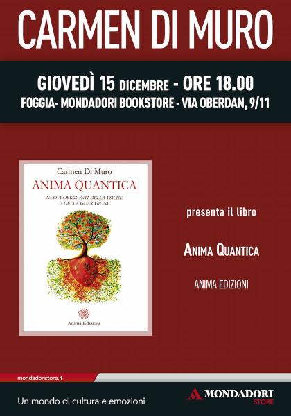 "Anima Quantica": Incontro con l'autrice Carmen Di Muro alla Mondadori