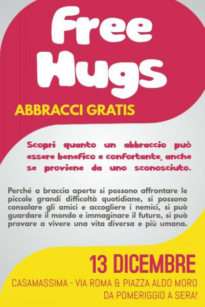 Abbracci Gratis - Casamassima a braccia aperte #FreeHugs