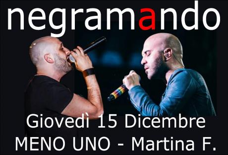 Negramando Live - Meno Uno by Martina Caffè