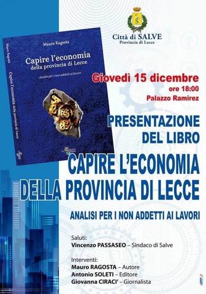 Arriva a Salve ‘Capire l’economia della provincia di Lecce’ di Mauro Ragosta.