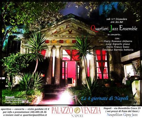 “LE 4 GIORNATE DI NAPOLI” A PALAZZO VENEZIA  Il nuovo disco dei “QUARTIERI JAZZ” di Mario Romano