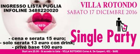 Sab 17 dicembre - Villa Rotondo  Single Party - Lista Puglia