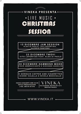 Vineka Christmas Session - Jam Session Night con Aldo Di Paolo, Alessio Santoro e Leo Copertino